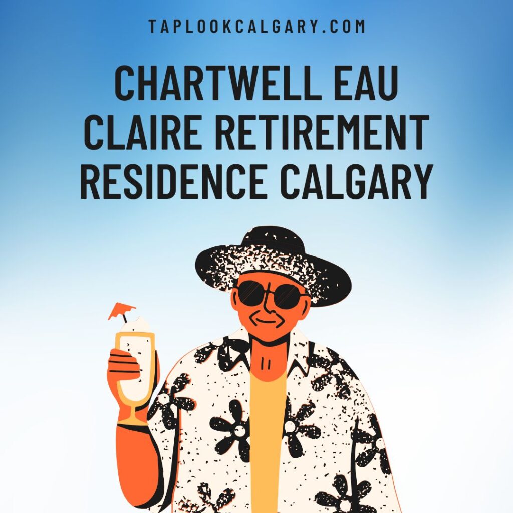 Chartwell Eau Claire Retirement Residence Calgary