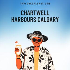 Chartwell Harbours Calgary